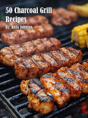 cover image of 50 Charcoal Grill Recipes